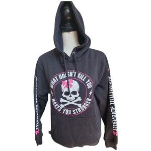 Beautiful Disaster Pullover Hoodie Size Small 'What Doesn't Kill You..."